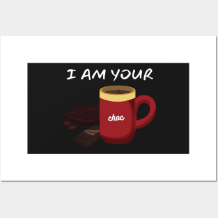 I Am Your Hot Chocolate_(You Are My Marshmallow) Posters and Art